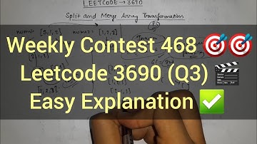 Weekly Contest 468 🔥 LeetCode 3690 (Q3) | Split and Merge Array Transformations | BFS + Set Solution
