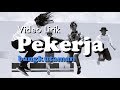 Bangkutaman  pekerja official lyric