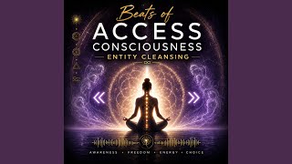 Activate Awareness with Entities | Ease, Joy & Glory