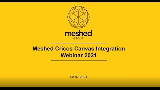 Meshed RTOM CRICOS - Canvas Integration Webinar July 2021