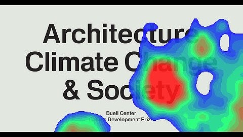 2021 Course Development Prize in Architecture, Climate Change, and Society