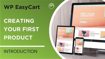 Creating your First Product