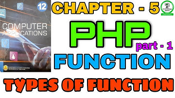 12 Computer Applications PHP Function and Types of function with examples |chapter 5|Explanation|