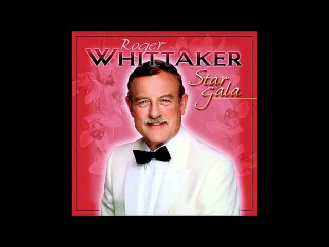 Roger Whittaker - Abschied ist ein scharfes Schw