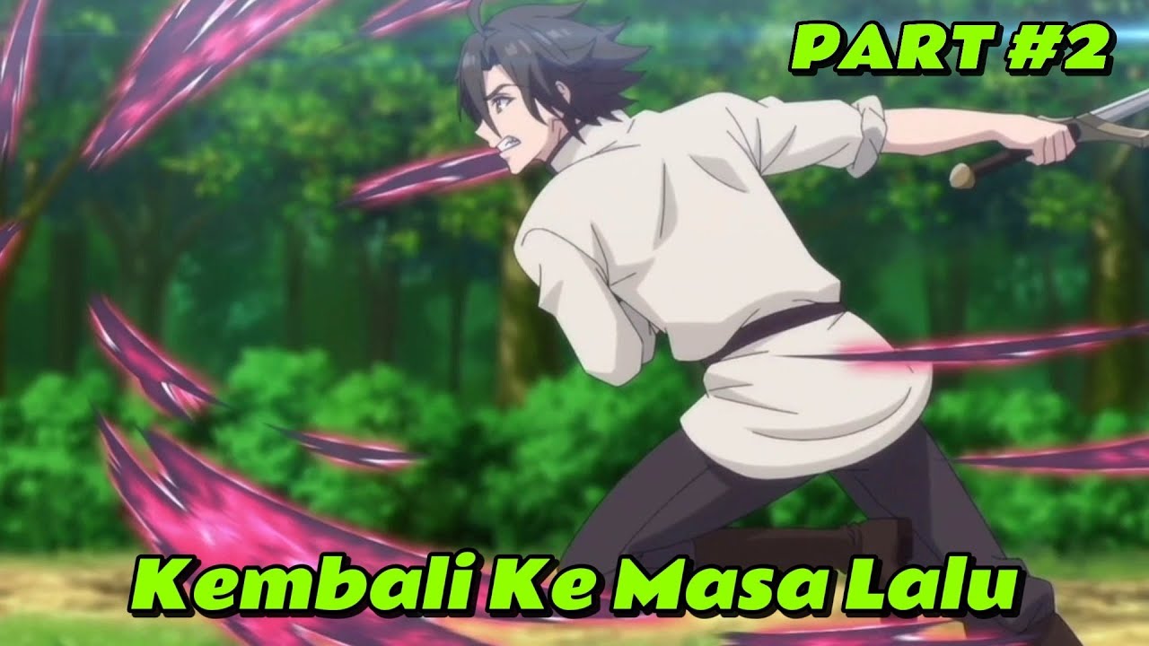 Semua Musnah Hanya Dia Yang Tersisa Akibat Invasi Raja Iblis Namun Tidak Sengaja Kembali Ke Masalalu