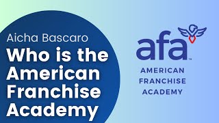 Who is the American Franchise Academy