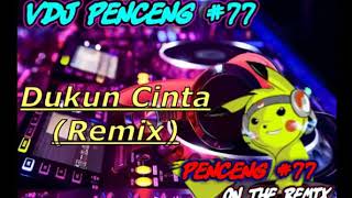 dukun cinta remix original