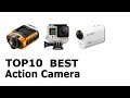 Top 10 Best Action Camera