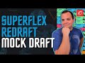 Best Players To Draft SuperFlex Mock Draft | Fantasy Football 2022