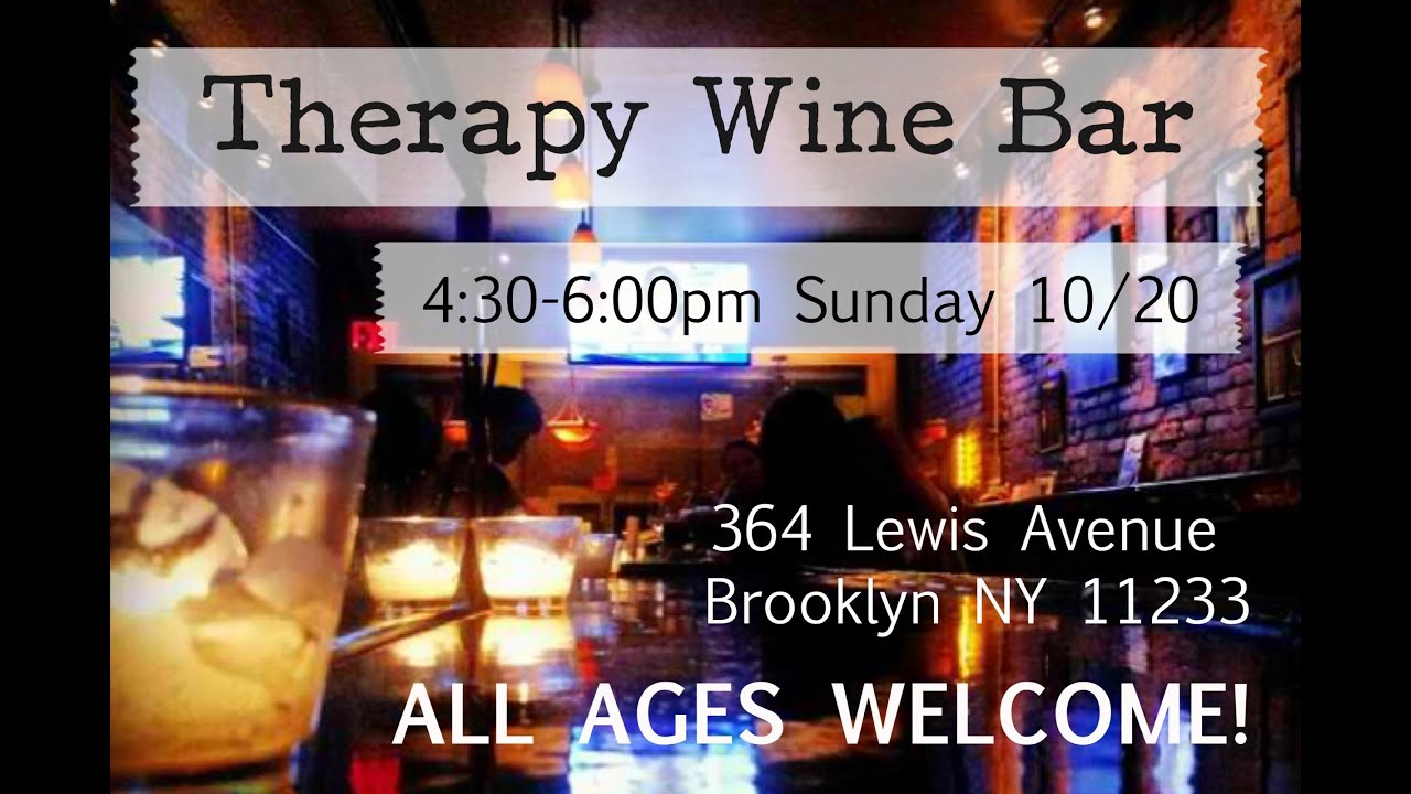 BROOKLYN Meet & Greet SUNDAY 10/20 at Therapy Wine Bar! YouTube