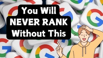 The MOST IMPORTANT Google Ranking Factor - You Will Never Rank Without This One SIMPLE Thing!