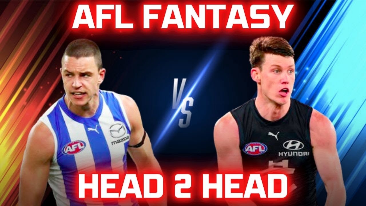 AFL Fantasy 2024 Head2Head Luke DaviesUniacke vs Sam Walsh YouTube AFL Fantasy 2024 Head2Head Luke DaviesUniacke vs Sam Walsh YouTube