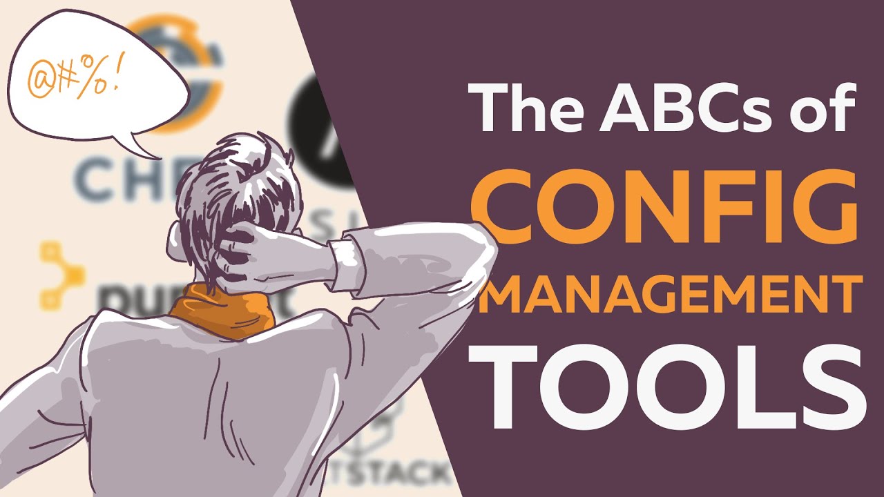 What is configuration management and why you need Ansible, Chef, Puppet