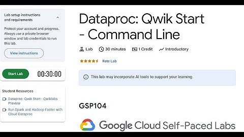 GSP104-Dataproc: Qwik Start - Command Line