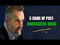 5 Signs You&#39;ve Post Narcissistic Abuse Syndrome - Jordan peterson Motivation