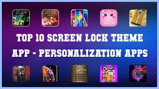 Top 10 Screen Lock Theme App Android Apps screenshot 5