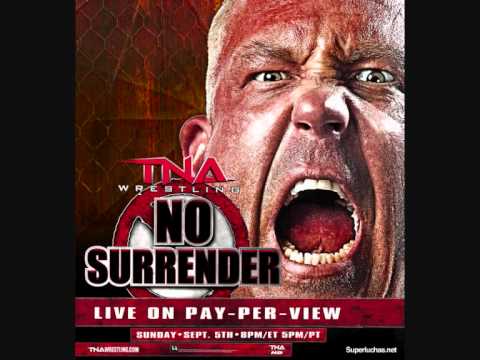 Official No Surrender 2010 Theme Song - (Hell Yeah - It's on)