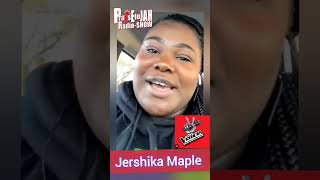 Jershika Maple Shout The Voice