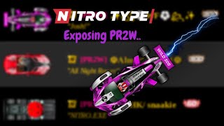 Exposing PR2W For Botting In Nitro Type..