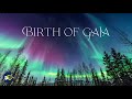 「Birth of GAIA」#リラックス音楽 #calmmusic
