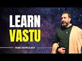 Learn Vastu Shastra with Navneet Chitkara.