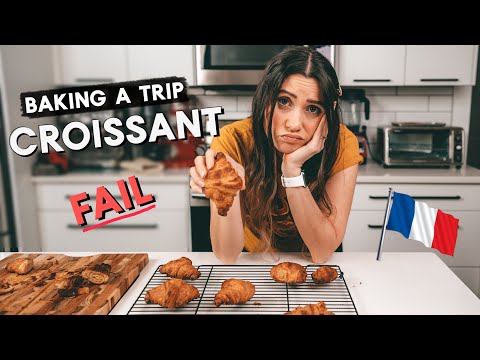 BAKING a TRIP to FRANCE! | FAILED CROISSANTS