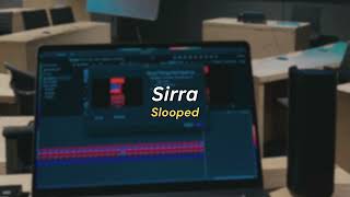 Sirra (slowed) - Guru Randhawa, Kiran Bajwa, Rony Ajnali (120825)
