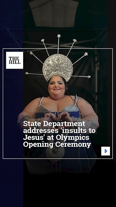 State Department Addresses ‘Insults To Jesus’ At Olympics Opening Ceremony