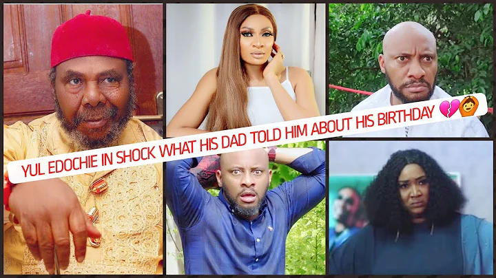 Wahala💔🙆Pete Edochie Ask Yul Edochie & Judy Austin 2 Do 2 May Edochie As Yul Celebrate His Birthday