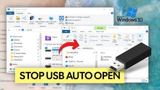 How to Stop USB Drive from Opening Automatically in Windows 10