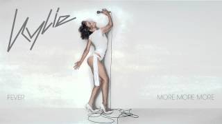 Video thumbnail of "Kylie Minogue - More More More - Fever"