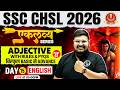 SSC CHSL English Classes 2026 | Adjective- बिल्कुल Basic से Advance | SSC CHSL English by Bhragu Sir