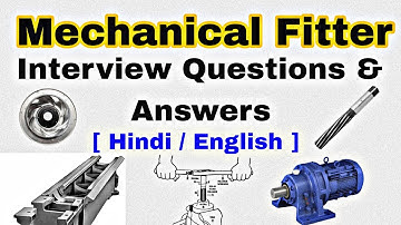 Mechanical Fitter Interview Questions and Answers in Hindi