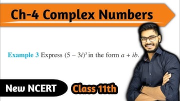 Example 3 of Complex Numbers Class 11 || Chapter 4 Complex Number maths class 11 | New NCERT