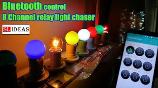 Bluetooth control 8 channel relay light chaser | AC 230v patterns | Sequence light | වෙසක් සැරසිලි