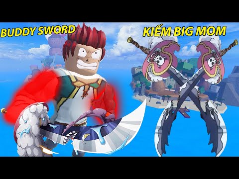 ĐƯỢC ĐẠI GIA ROBUX BỎ TIỀN TRIỆU HỒI TỨ HOÀNG LẤY KIẾM BUDDY SWORD CỰC MẠNH CỦA BIG MOM | BLOX FRUIT