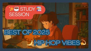✨Best of Lofi ☕️ 2025 study 📚session  hip hop vibes lofigirl💫 Tokyowalker Kaizanblue cozy slofi🌙