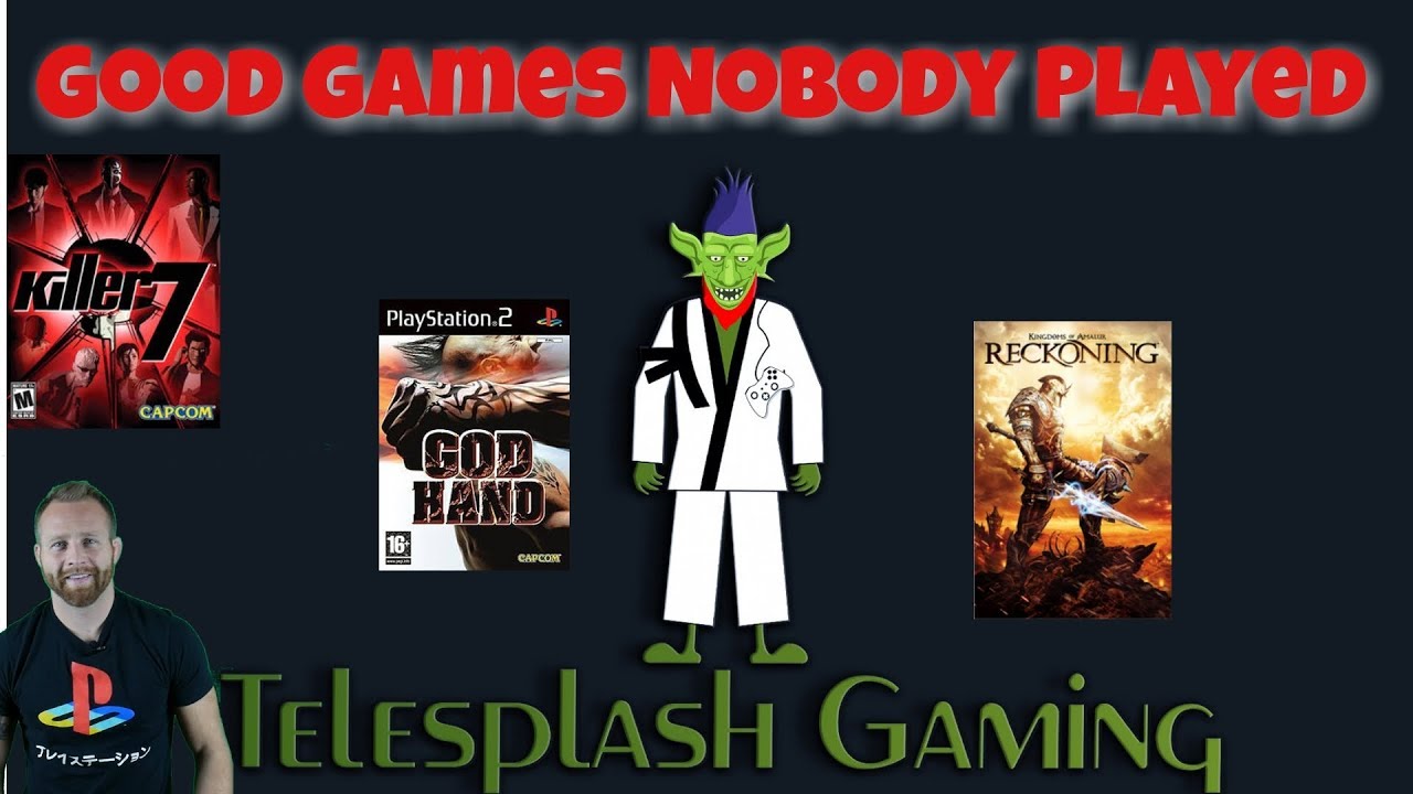 Great Games Nobody Played | Gaming's Hidden Gems