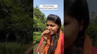 That desi girlfriend at park😂 #memes #comedy #funny #comedyshorts #desi #gf #park #nibbanibbi