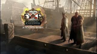 Path of Exile - Welcome to Kingsmarch (aTension remix)