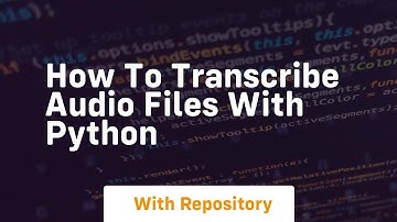 how to transcribe audio files with python