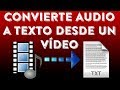 Cómo Convertir Audio a Texto 2 Opciones