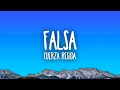 Fuerza Regida - Falsa