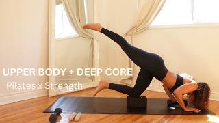 45 MIN Upper Body & Deep Core Sculpt | Pilates x Strength Workout