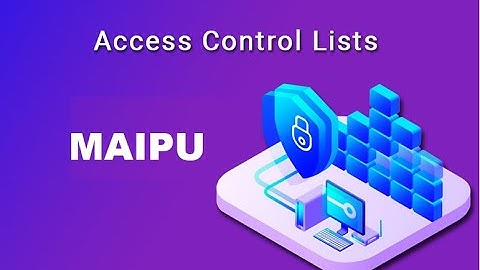 How to config the  access-list on Maipu