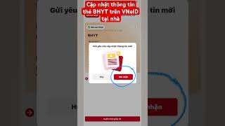 Hướng dẫn cập nhật thông tin mới của thẻ BHYT trên VNeID