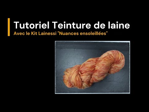 Kits Teinture de laine - Lainessi