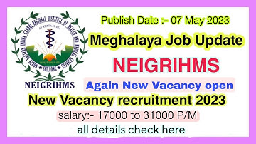 Meghalaya Neigrihms recruitment || NEIGRIHMS || Meghalaya job update