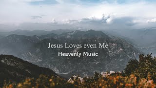 Jesus loves even me- Christian Music with lyric