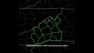 REQUIRED WEEKLY TEST ON WXL56 EAS #4009